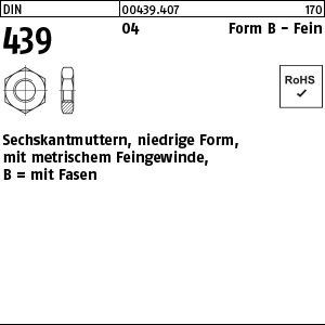 1.004390.40700 - DIN 439  Sechskantmutter, niedrige Form, Form B-Fein, Stahl 04