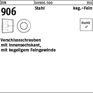 1.009060.50000 - DIN 906  Verschluss-Schraube, ISK, keg. Fein, Stahl 5.8