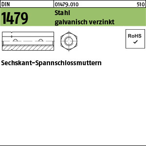 1.014790.01000 - DIN 1479  Sechskant-Spannschloss-Mutter, SP, Stahl gal Zn