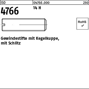 1.047660.00000 - ISO 4766  Gewindestift mit Kegelkuppe, Schlitz, Stahl 14H