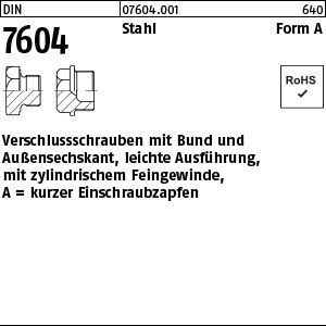 1.076040.00100 - DIN 7604  Verschluss-Schraube mit Bund, ASK, Form A zyl. Fein, Stahl