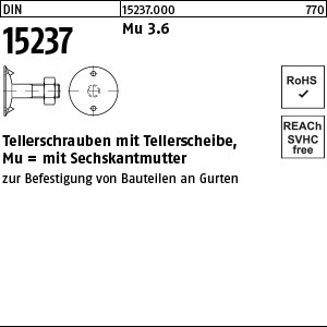 1.152370.00000 - DIN 15237  Tellerschraube mit Tellerscheibe, Mu, Stahl 3.6