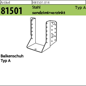 1.815010.01400 - ART 81501  Balkenschuh, Typ A, Stahl svz