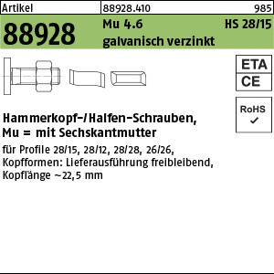 1.889280.41000 - ART 88928  Hammerkopf-/Halfen-Schraube HS 28/15, Mu, Stahl 4.6 gal Zn