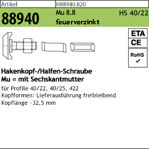 1.889400.82000 - ART 88940  Hammerkopf-/Halfen-Schraube HS 40/22, Mu, Stahl 8.8 tZn